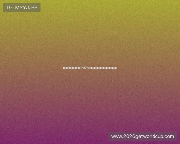 凯发真人集团官网首页关注2026世界杯足球赛明星球员表现与精彩瞬间回顾 凯发真人集团官网首页关注2026世界杯足球赛明星球员表现与精彩瞬间回顾